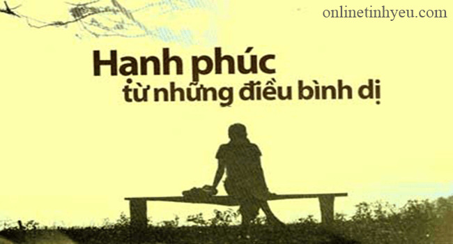 Hạnh phúc là tự ở bản thân mình