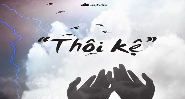 Thôi kệ, buồn chi những tiếng đời